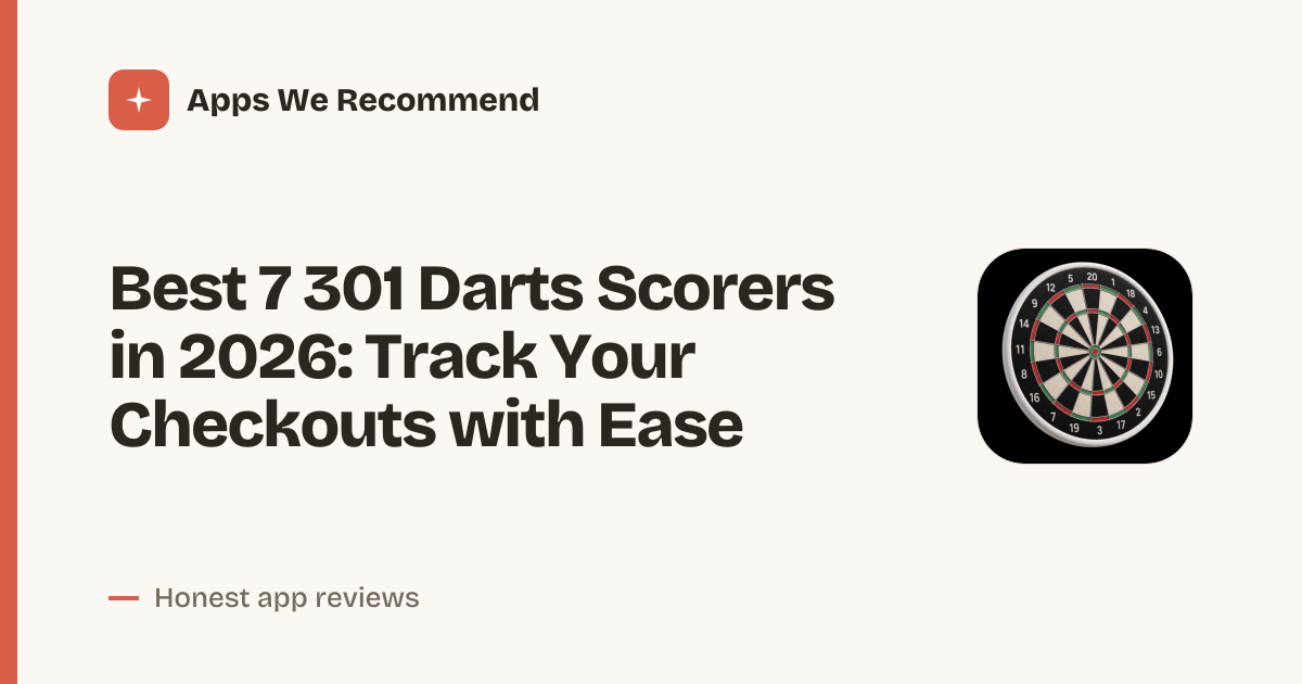 Cover for Best 7 301 Darts Scorers in 2026: Score Flawlessly Every Game