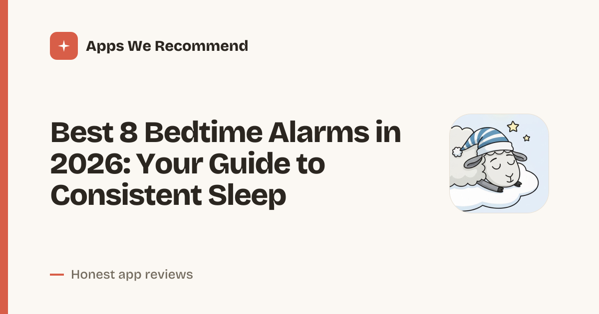 Cover for Best 8 Bedtime Alarms in 2026: Sleep Smarter, Wake Refreshed