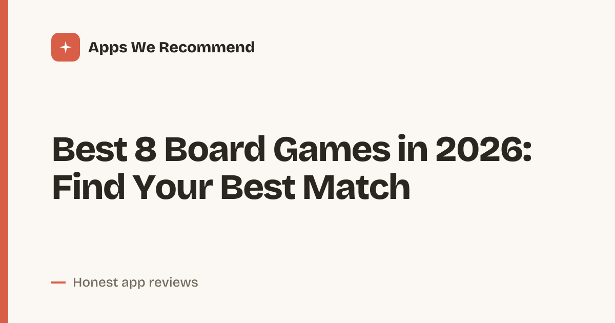 Cover for Best 8 Board Games in 2026: Compare Features Fast