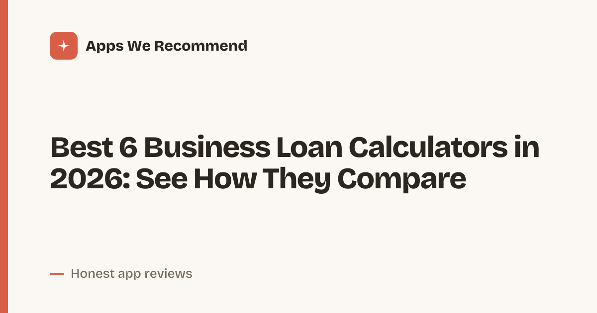Cover for Best 6 Business Loan Calculators in 2026: Compare Costs Fast