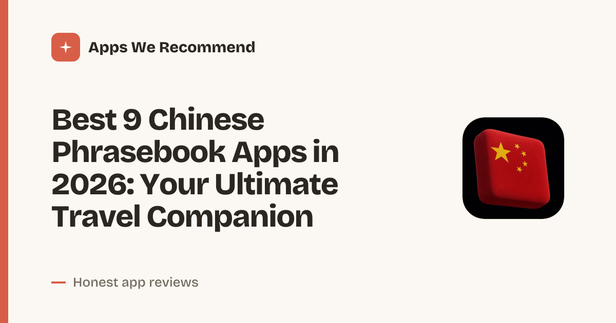 Cover for Best 9 Chinese Phrasebook Apps in 2026: Speak with Confidence