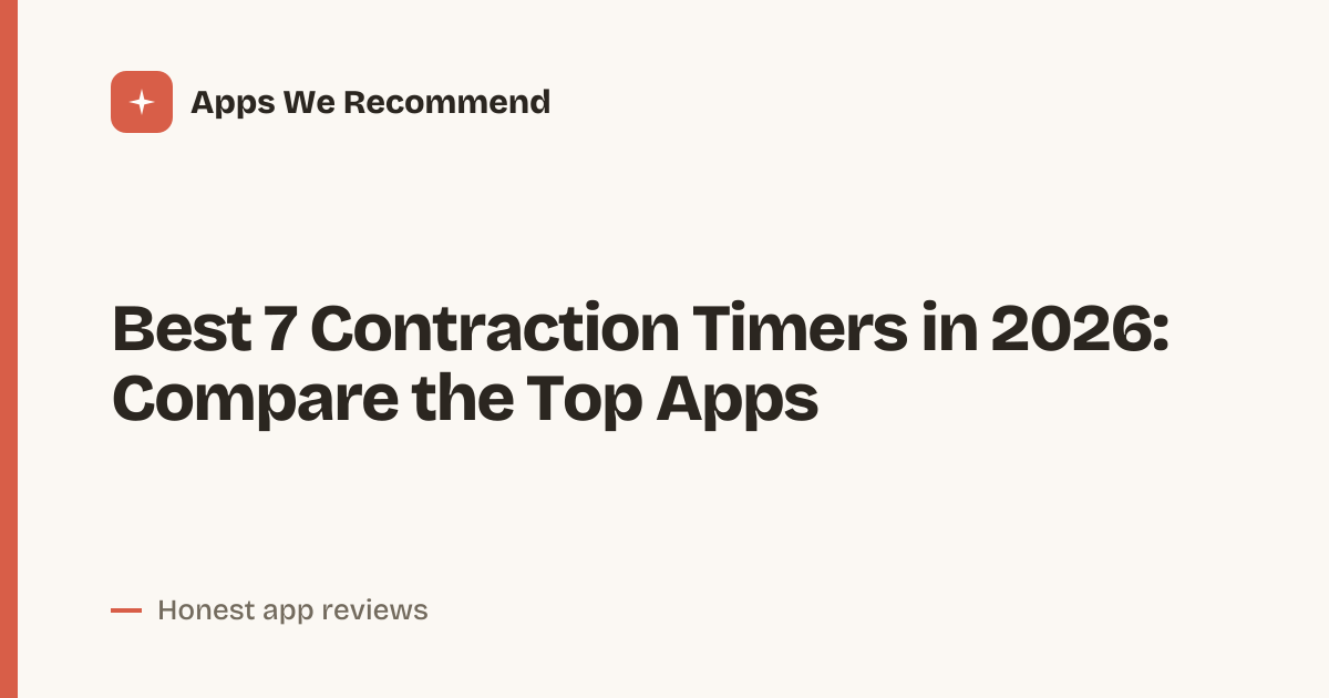 Cover for Best 7 Contraction Timers in 2026: Compare Features Fast