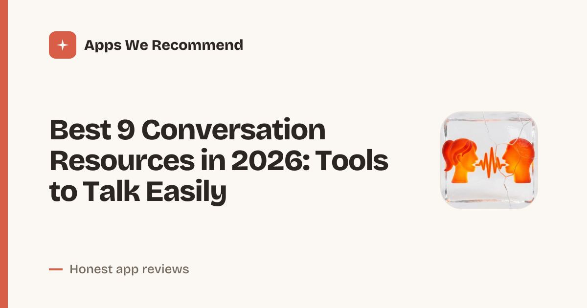 Cover for Best 9 Conversation Resources in 2026: Spark Better Talks
