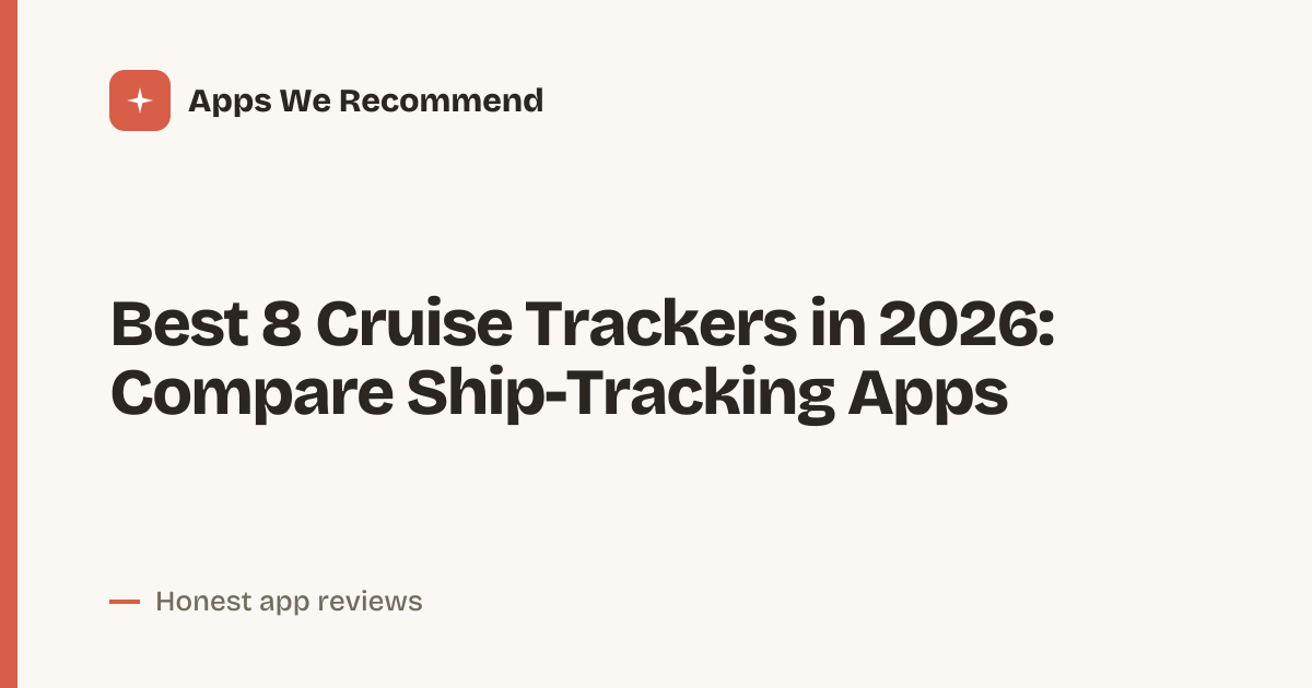 Cover for Best 8 Cruise Trackers in 2026: Track Ships With Confidence