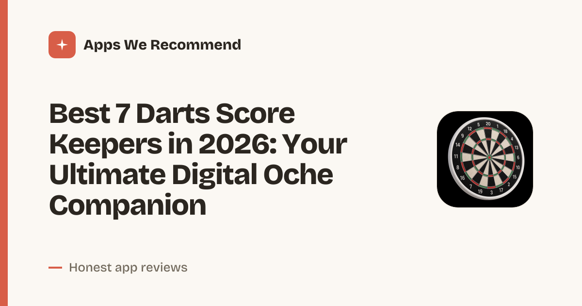Cover for Best 7 Darts Score Keepers in 2026: Track Every Throw Flawlessly
