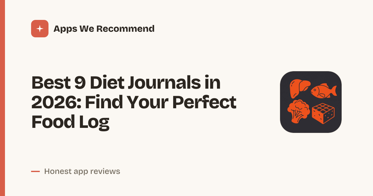 Cover for Best 9 Diet Journals in 2026: Log Smarter, Eat Better