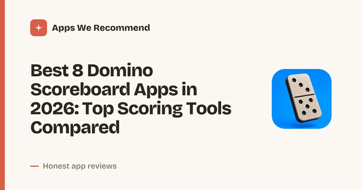 Cover for Best 8 Domino Scoreboard Apps in 2026: Keep Score Effortlessly