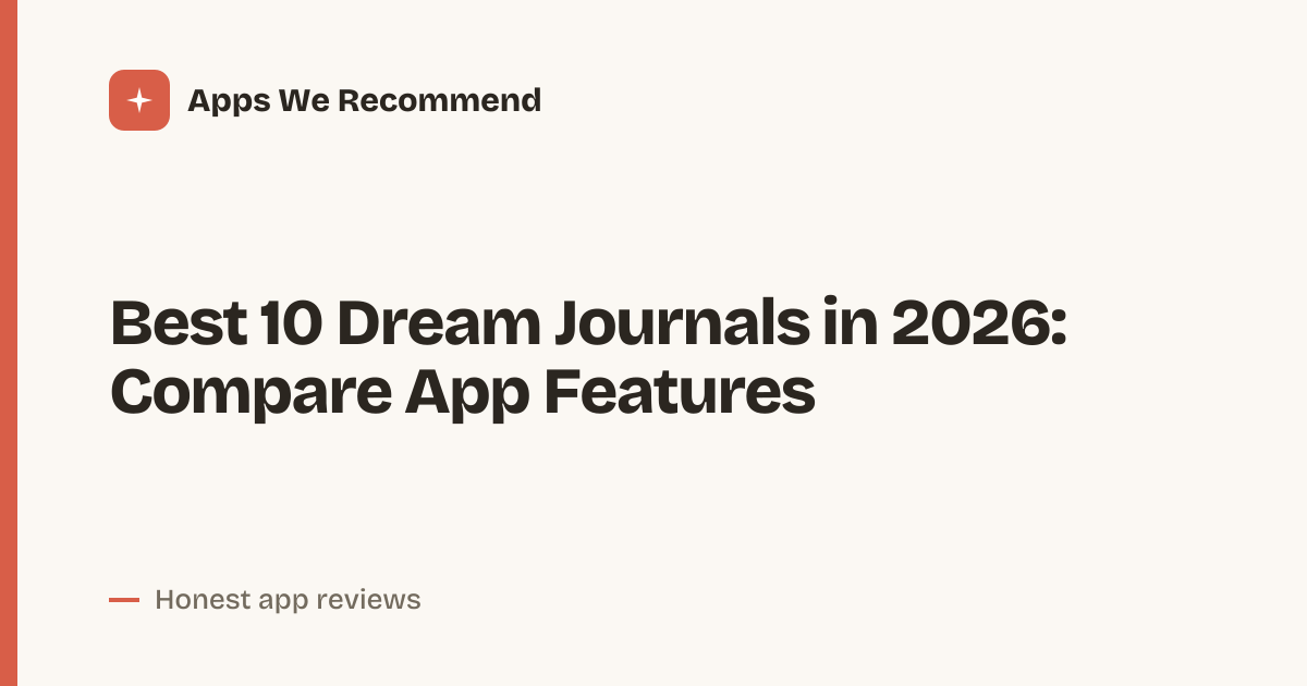 Cover for Best 10 Dream Journals in 2026: Compare Key Features