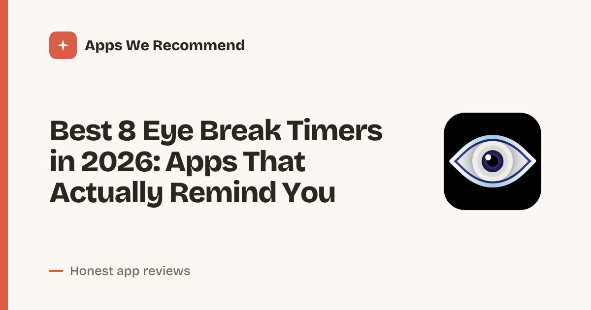 Cover for Best 8 Eye Break Timers in 2026: Protect Your Vision