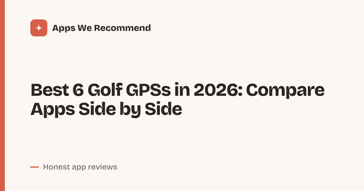 Cover for Best 6 Golf GPSs in 2026: Compare Features and Accuracy
