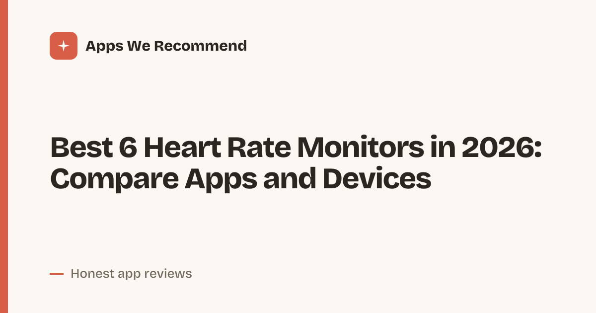 Cover for Best 6 Heart Rate Monitors in 2026: Compare Features and Fit