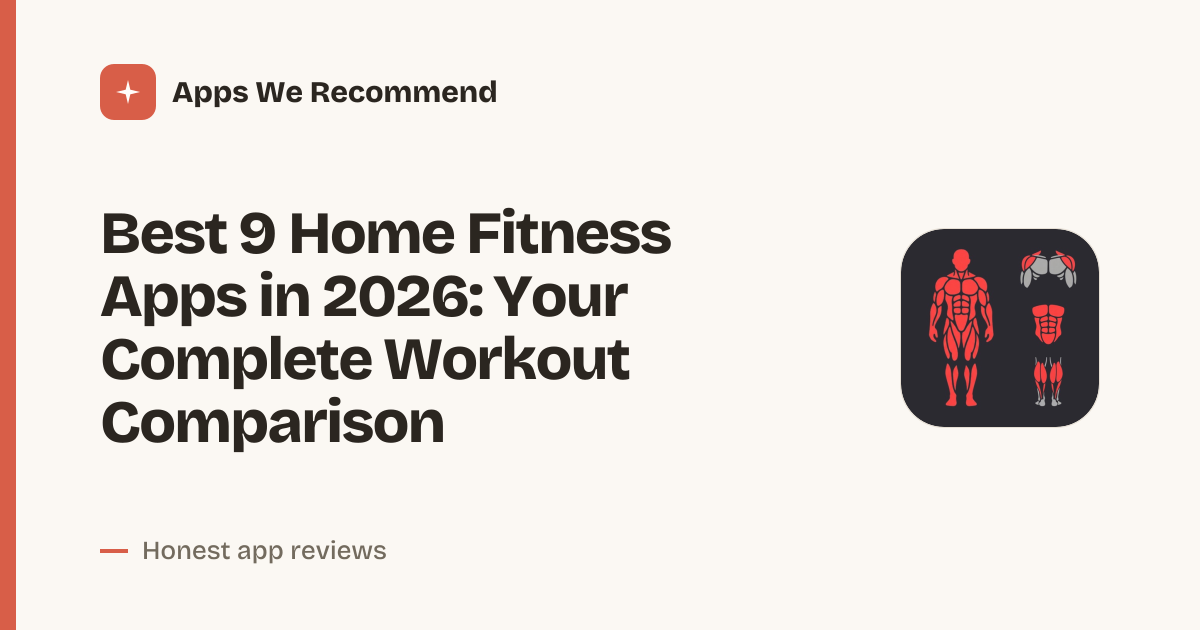 Cover for Best 9 Home Fitness Apps in 2026: Train Smarter at Home