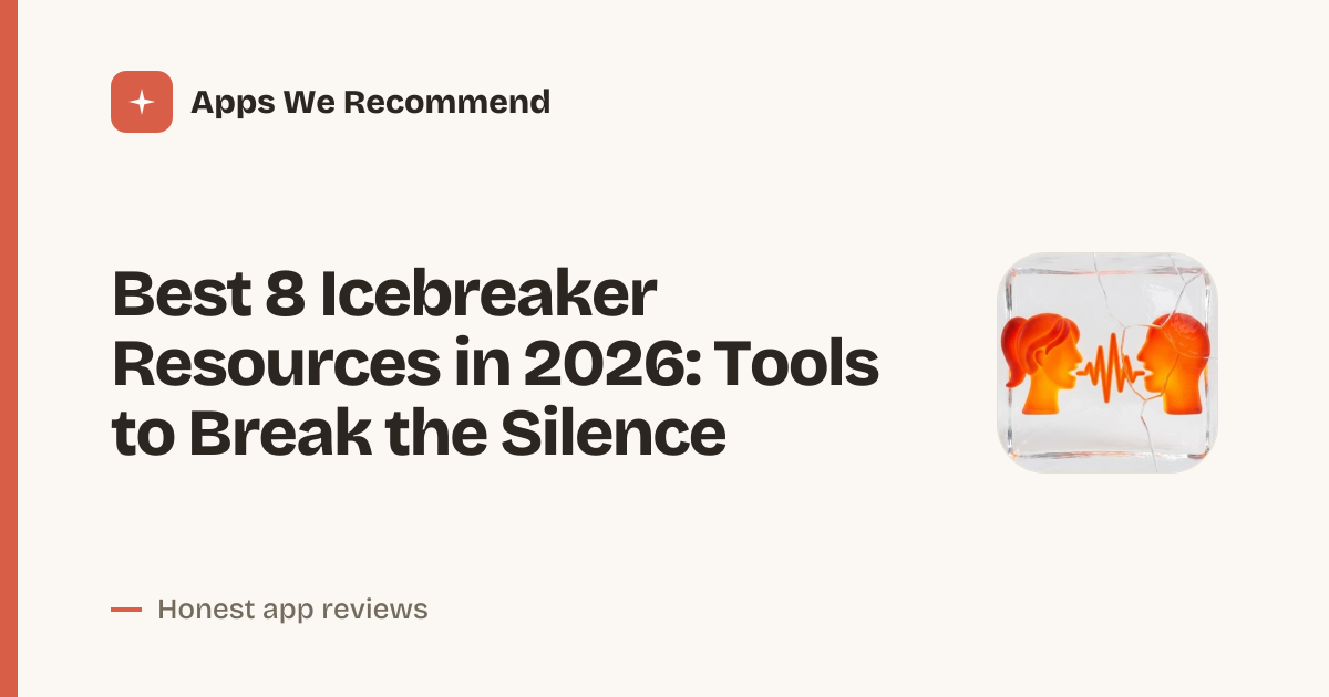 Cover for Best 8 Icebreaker Resources in 2026: Spark Conversations