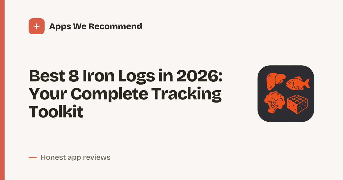 Cover for Best 8 Iron Logs in 2026: Track Ferritin Like a Pro