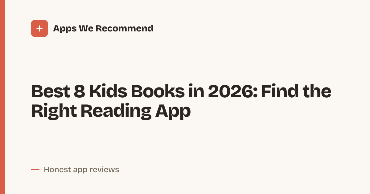 Cover for Best 8 Kids Books in 2026: Compare Reading Apps