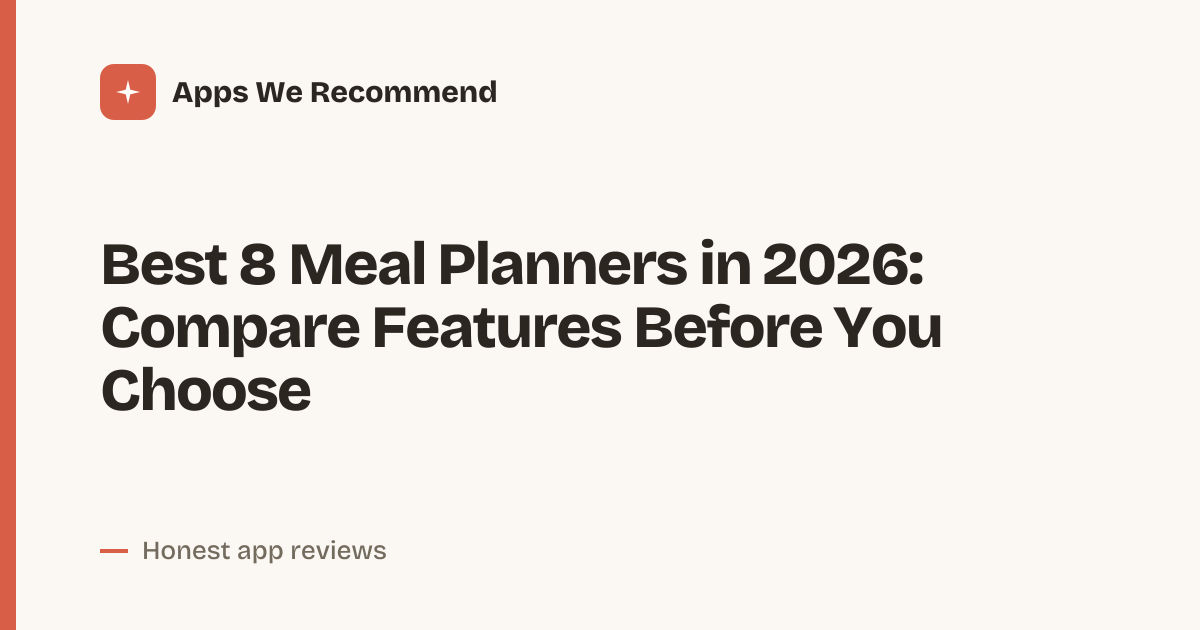 Cover for Best 8 Meal Planners in 2026: Plan Smarter Every Week