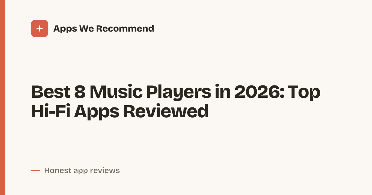 Cover for Best 8 Music Players in 2026: Elevate Your Sound