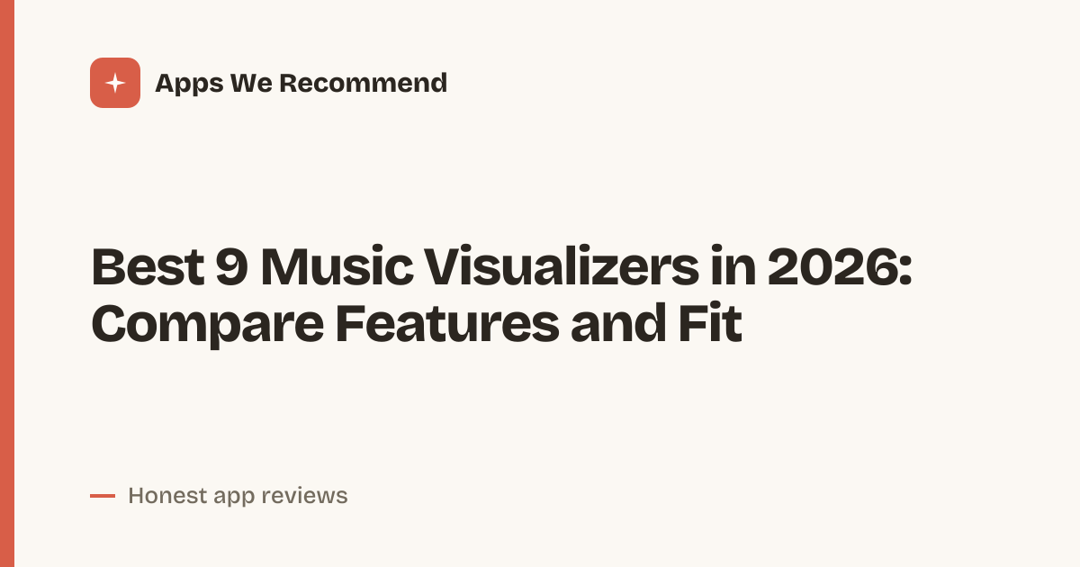 Cover for Best 9 Music Visualizers in 2026: Compare Sound and Style