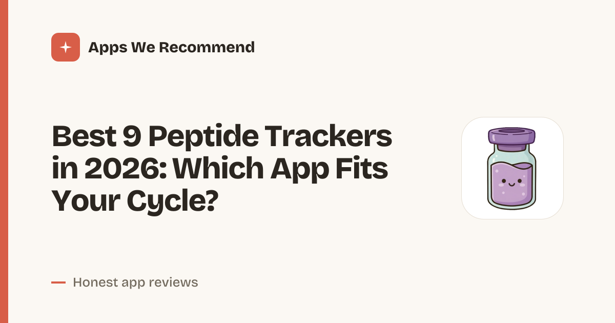 Cover for Best 9 Peptide Trackers in 2026: Log Your Protocol