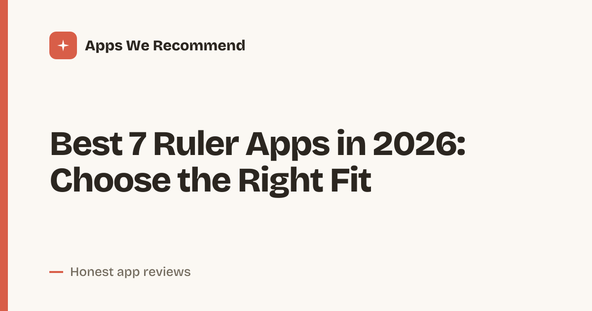 Cover for Best 7 Ruler Apps in 2026: Measure with Ease