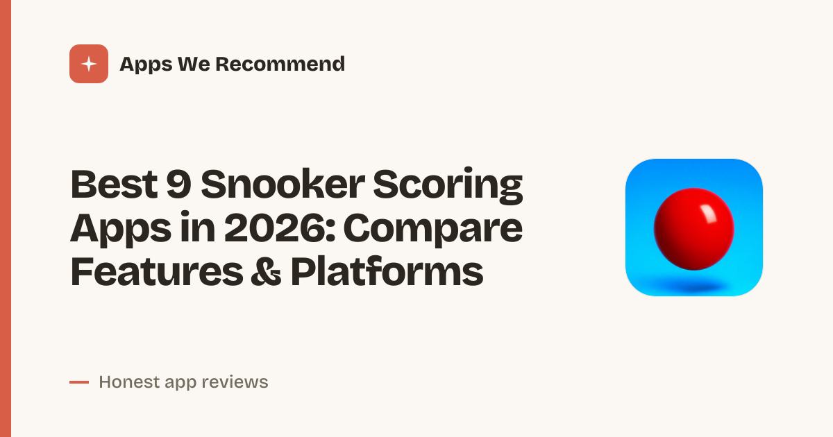 Cover for Best 9 Snooker Scoring Apps in 2026: Track Every Break