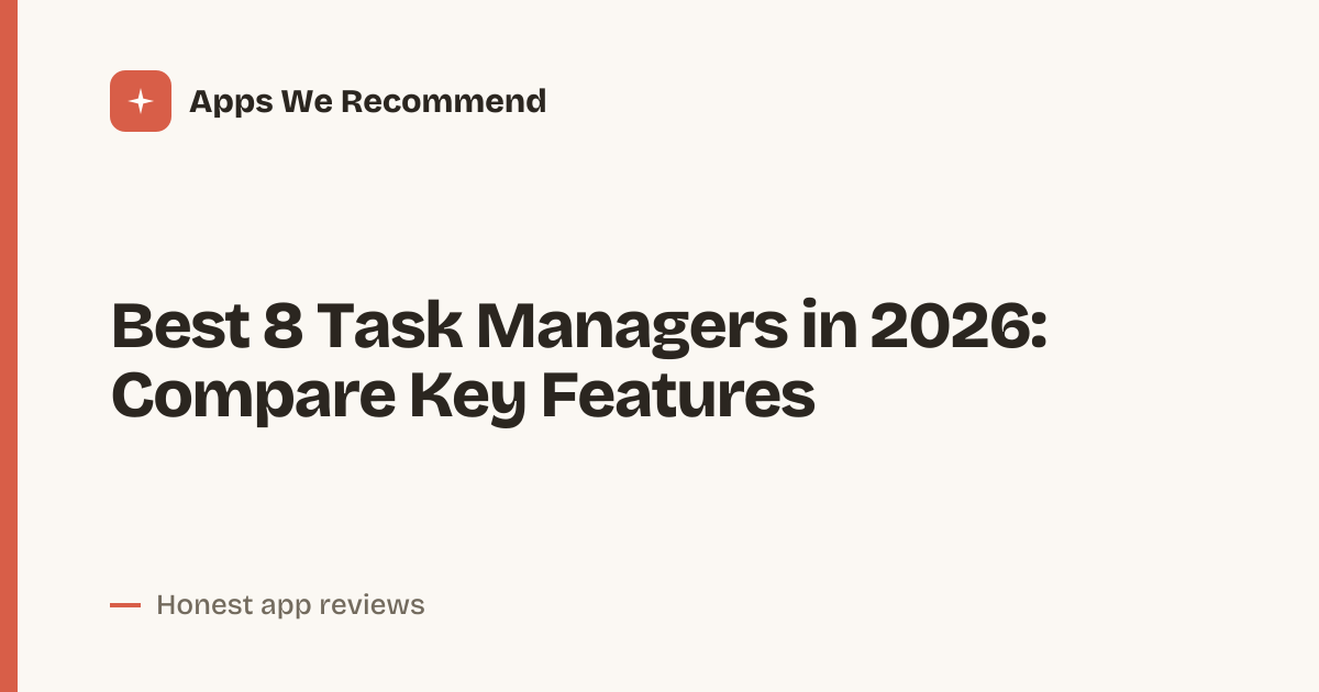 Cover for Best 8 Task Managers in 2026: Plans and Platforms