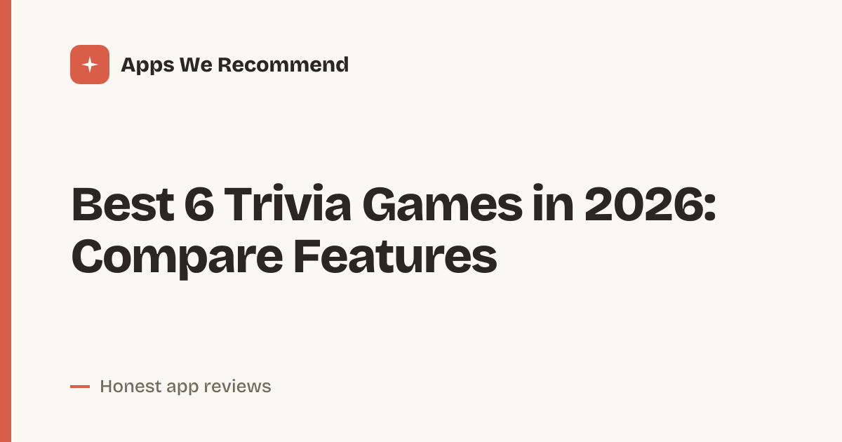 Cover for Best 6 Trivia Games in 2026: Compare Play Styles