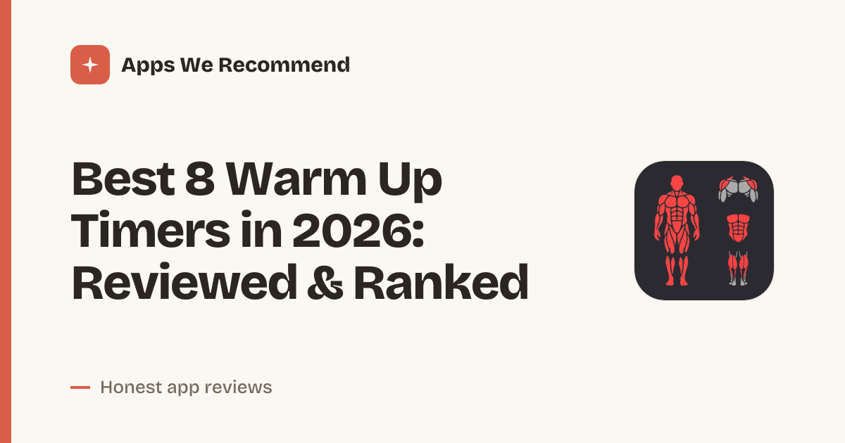 Cover for Best 8 Warm Up Timers in 2026: Get Ready Faster