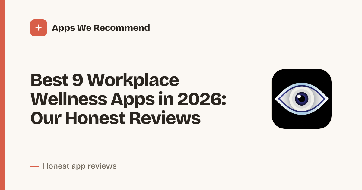 Cover for Best 9 Workplace Wellness Apps in 2026: Boost Team Health Fast